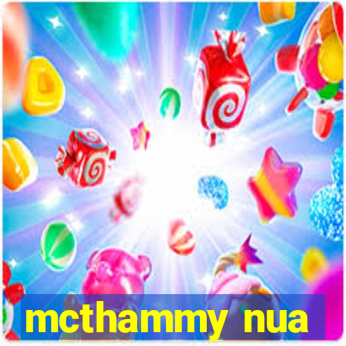 mcthammy nua